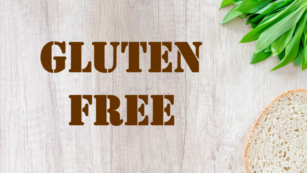 Gluten Free Gluten Free